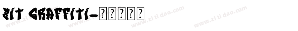 Zit Graffiti字体转换